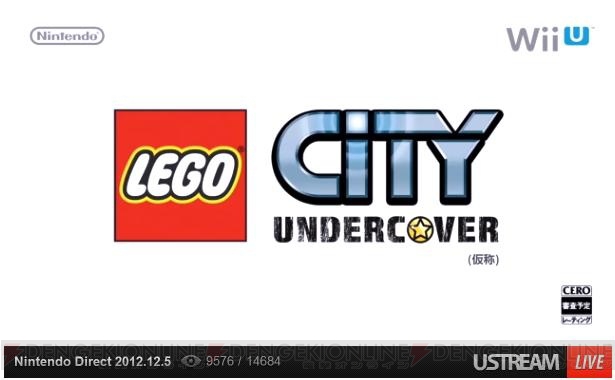 『LEGO CITY : Undercover（仮称）』は任天堂がローカライズして発売！ 初出のソフトもお披露目された“ニンテンドーダイレクト”をレポ